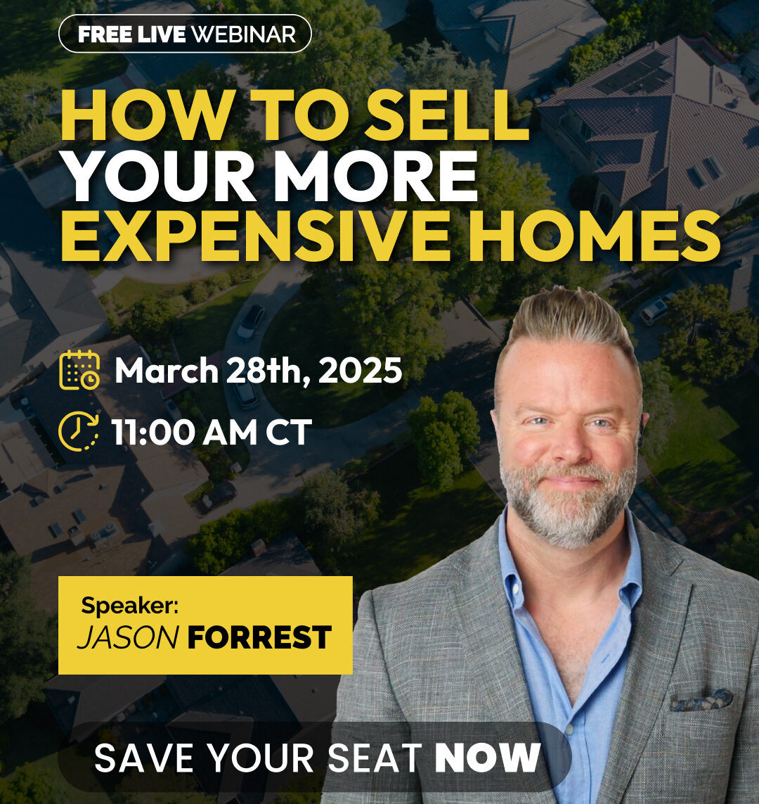 Webinar How to Sell Your More Expensive Homes