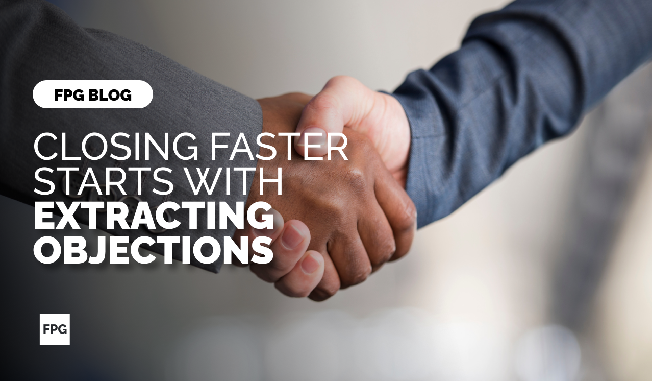 Closing Faster Starts with Extracting Objections