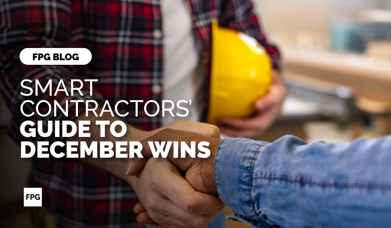 Smart Contractors’ Guide to December Wins