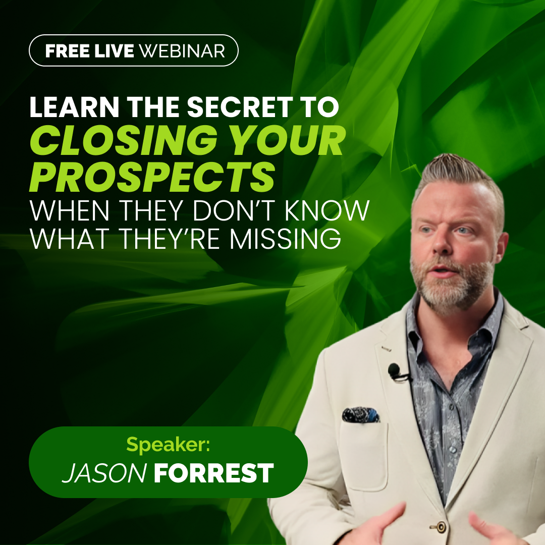 Secret to Closing Your Prospects